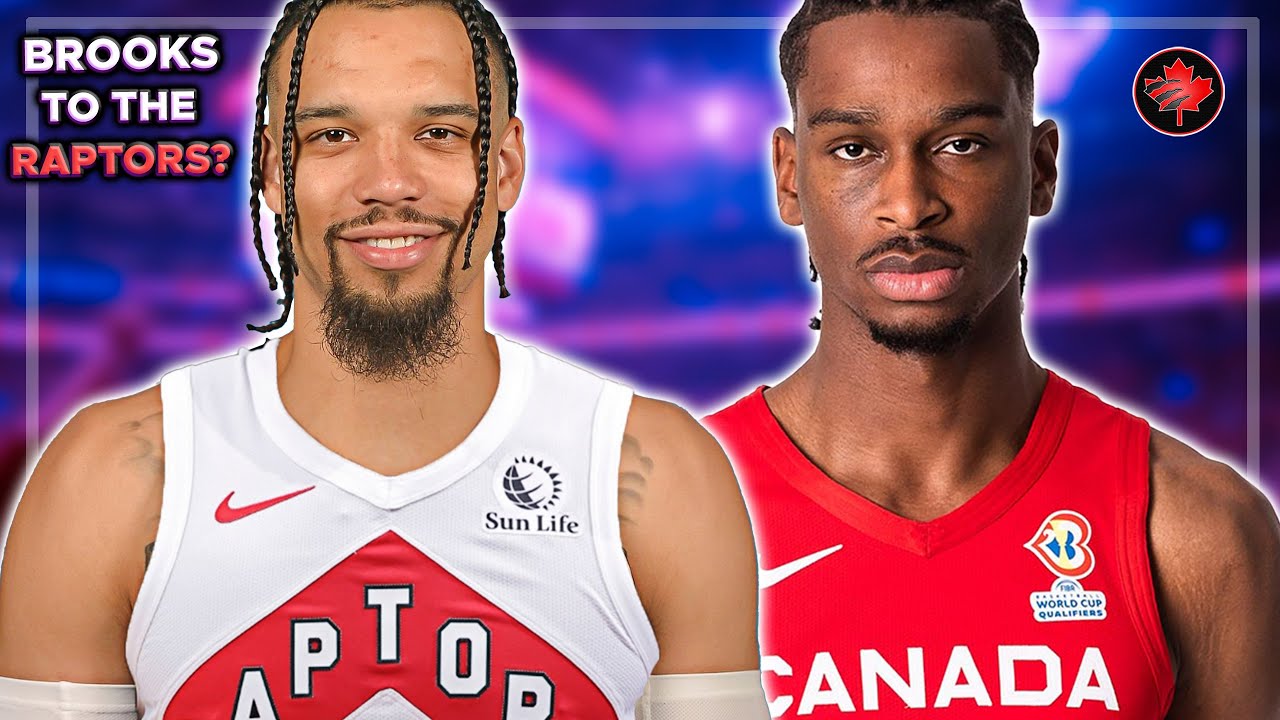 Raptors Favourites to SIGN Dillon Brooks Exciting Team Canada Update