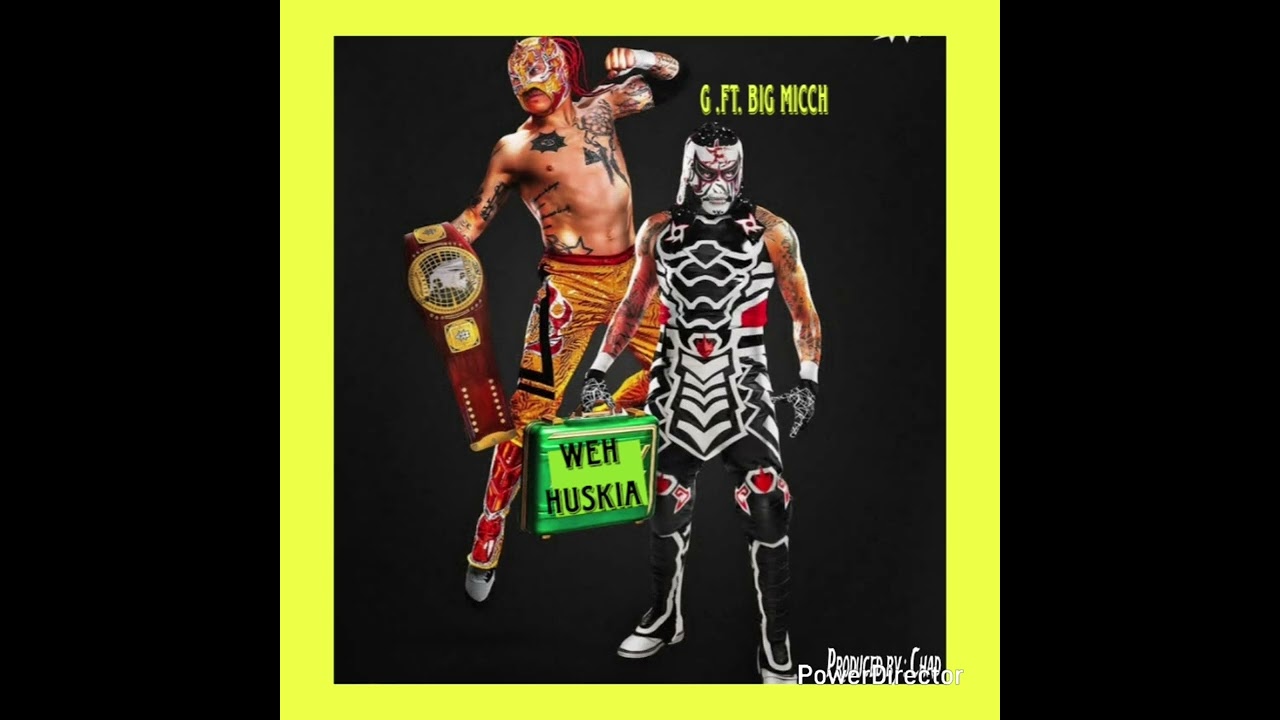 G Flani .ft. Big micch -- We Huskia