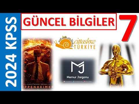 2024 KPSS GÜNCEL BİLGİLER-7 OSCAR-ALTIN AYI-CİTTASLOW !!!