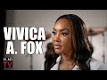 Vivica A. Fox on Why She Got Divorced: I Got Tired of Paying for Everything (Part 11)