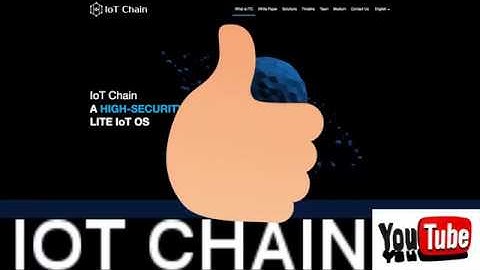 Is IoT CHAIN (ITC) a Buy? A High-Security LITE IoT OS - RICH TV LIVE