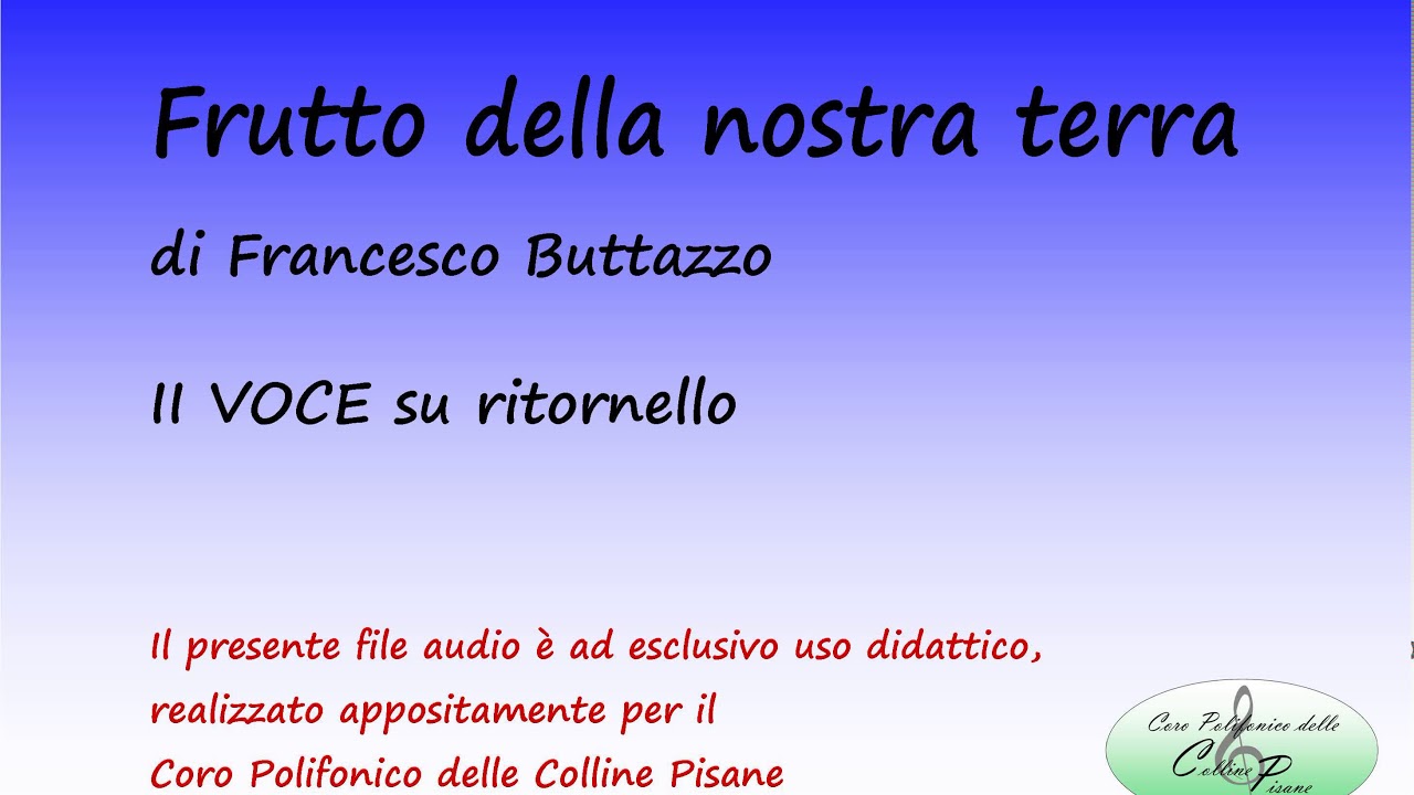 Francesco Buttazzo Frutto Della Nostra Terra Testo