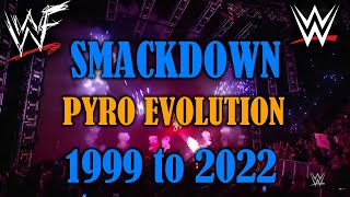 Wwfe Smackdown Evolution Of The Smackdown Pyro From 1999 To 2022.
