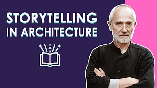 The Four Pillars of Storytelling in Architecture