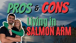 Top 5 Pros and Cons of Living in Salmon Arm BC | 2023