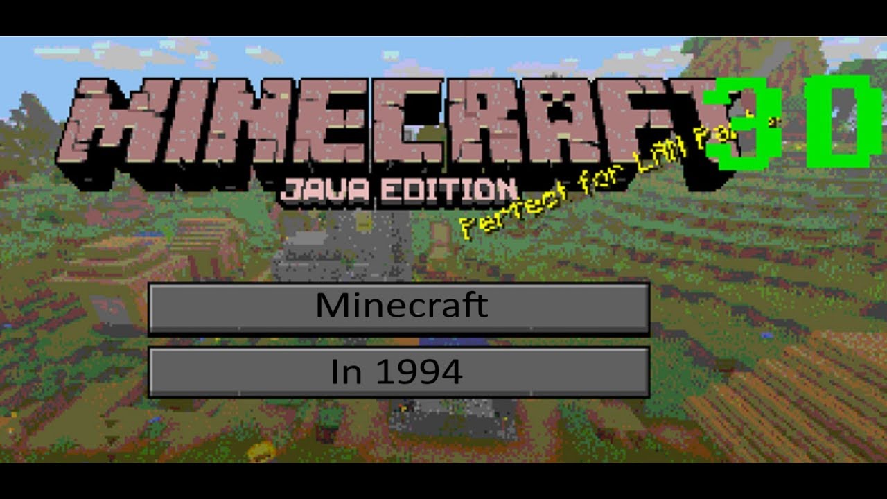 Minecraft In 1990s Minecraft in 1994 - YouTube