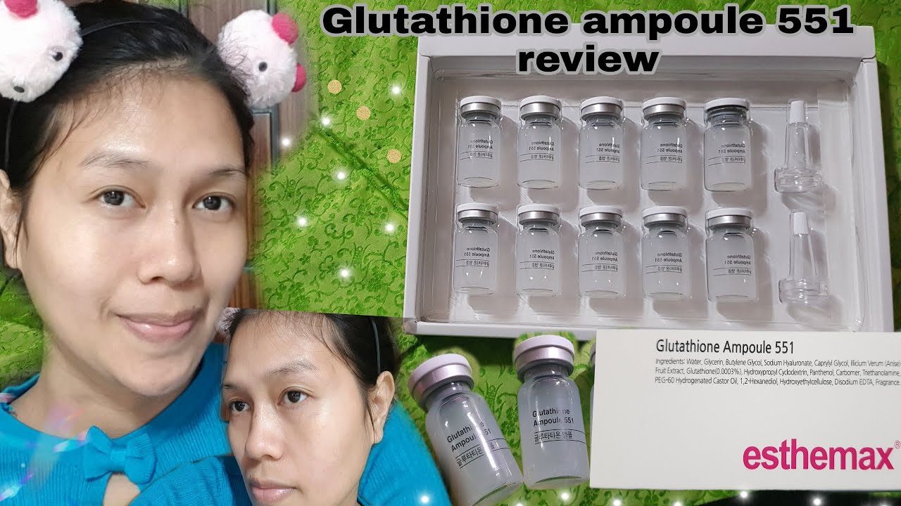 GLUTATHIONE AMPOULE 551 REVIEW YouTube