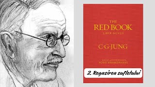 2. CARTEA ROSIE - Carl Gustav Jung | Regasirea sufletului #2