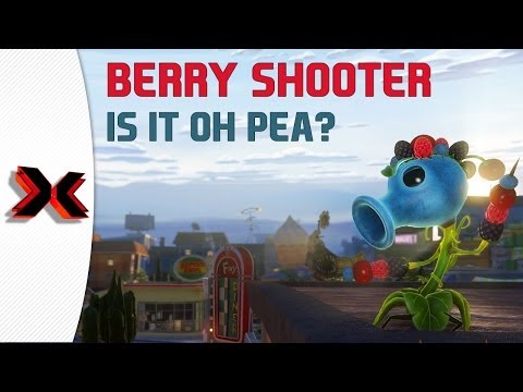 Berry Shooter - Is it Oh Pea? - Plants vs Zombies Garden Warfare