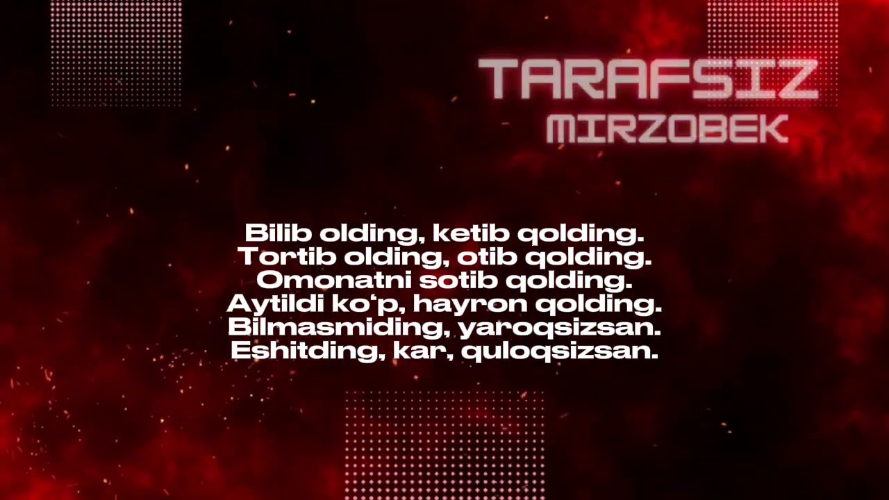 MIRZOBEK - TARAFSIZ | МИРЗОБЕК - ТАРАФСИЗ