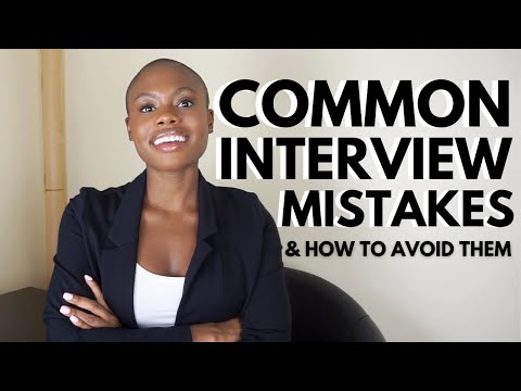 8 COMMON JOB INTERVIEW MISTAKES (And How To Avoid Them)