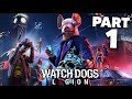 WATCH DOGS LEGION Gameplay Walkthrough Part 1 - PROLOGUE (Full Game)