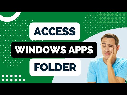 How to Access the Windows Apps Folder in Windows 10
