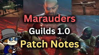 Marauders Guilds 1.0 - Marauders Update - Marauders Patch Notes