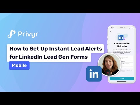How to Download Leads from Linkedin Lead Forms to Mobile for FREE Instantly | Privyr App Tutorial