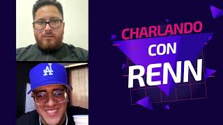 Charlando Con RENN No tuve apoyo de la Industria en Ecuador | se esta hablando pal remix con Anuel