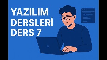 CEP TELEFONU YAZILIM DERSLERİ -- DERS:7