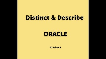 Distinct & Describe in Oracle, Oracle for beginners