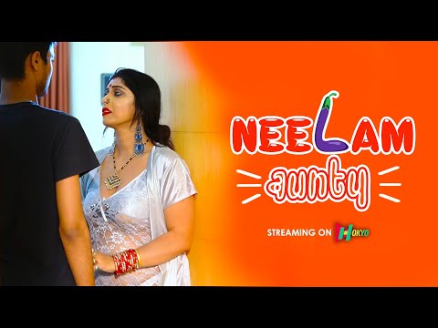 NEELAM AUNTY | Season 01| Ep 1 | Official Trailer | Hindi Web Series 2021 | Download HOKYO App | 18+