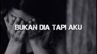 BUKAN DIA TAPI AKU - JUDIKA cover TAMI AULIA || LIRIK LAGU ( LYRIC )