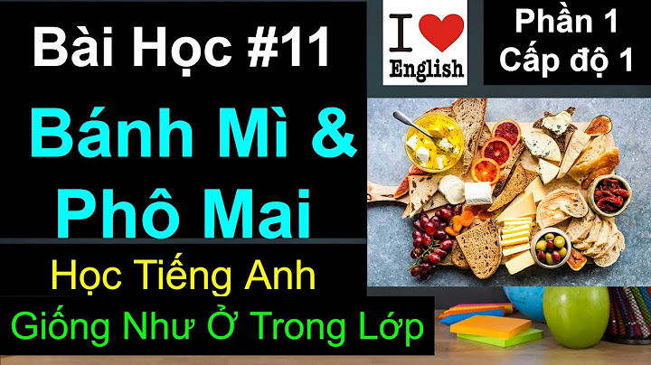 Bánh mì đen tiếng anh là gì năm 2024