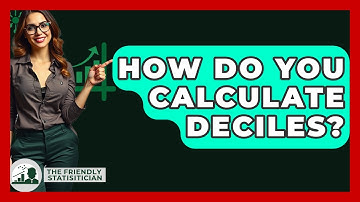 How Do You Calculate Deciles? - The Friendly Statistician