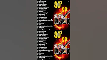 Slow Rock Ballads 70s 80s 90s Scorpions Aerosmith Bon Jovi U2 Ledzeppelin V4 