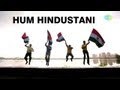 Hum hindustani dubstep version  happy independence day  indian whistlers association