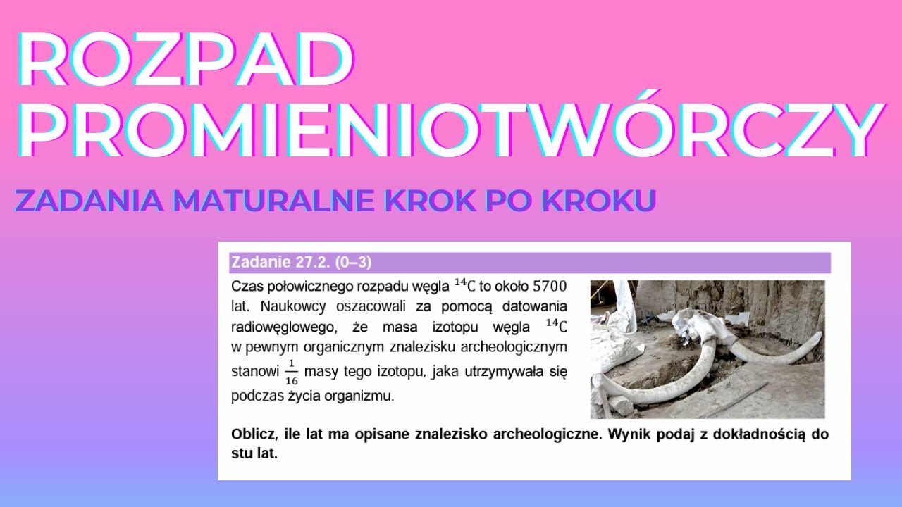 Wzór Na Czas Połowicznego Rozpadu MATURA od podstaw: czas połowicznego rozpadu / rozpad promieniotwórczy