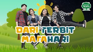 Gerak Lagu Sekolah Minggu - Dari Terbit Matahari