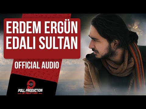 Erdem Ergün - Edalı Sultan ( Official Audio )