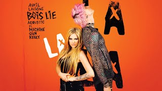 Avril Lavigne - Bois Lie (feat. Machine Gun Kelly) [Acoustic] (Official Audio)