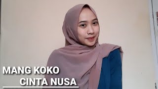 MANG KOKO - CINTA NUSA (COVER) | KAWIH SUNDA