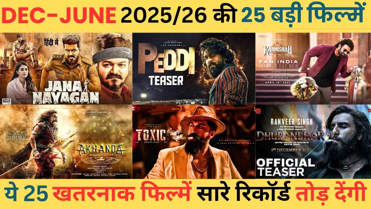 25 BIGGEST Upcoming Movies December to June 2025 to 2026 | Upcoming South and Bollywood Movies |