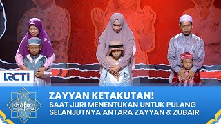 SUASANA TEGANG! Ada Yang Harus Pulang Antara Zayyan & Zubair | HAFIZ INDONESIA 2024