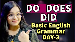 DO, DOES, DID - Learn Basic English Grammar DAY-3