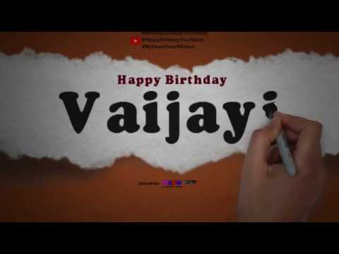 Happy Birthday Vaijayi | Whatsapp Status Vaijayi