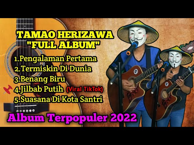 Pengalaman pertama (Tamao Herizawa) Full Album 2022 Terpopuler  | Viral TikTok class=