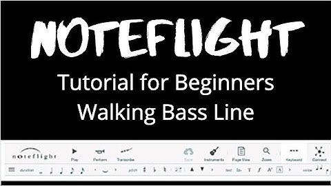 NoteFlight Tutorial: Walking Bass Line