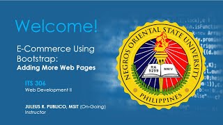 6 - E-Commerce Using Bootstrap | Adding More Web Pages | ITS 306 (Web Development II) | NORSU Bais