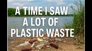 IELTS Speaking part 2 (May - December 2025). Plastic waste