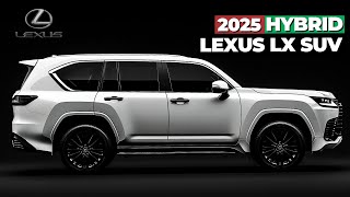 2025 Lexus LX Luxury Hybrid SUV Evolution: Redesign Rumors & Release Date