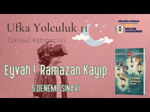 Ufka Yolculuk 11 - İlkokul Kategorisi 5. Deneme Sınavı