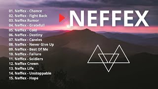 the 15 Most Populer Gaming Backsound || Best NEFFEX Songs All Of Time