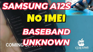 SAMSUNG A12S | NO IMEI | BASEBAND UNKNOWN | REPAIR @iExpertTeam