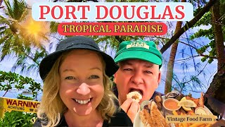 🌴 Port Douglas! 🇦🇺 PARADISE! 😎☀️🏖️🪸🐠⛵🐢