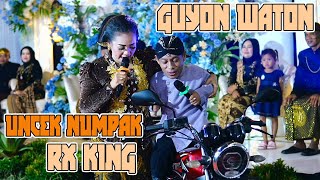GUYON WATON ALROSTA  Uncek naik RX KING VS Mboke dembik  Langgam Nyidam SARI
