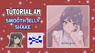 Tutorial Smooth Jelly Shake Alight Motion • Yongie Gracioso