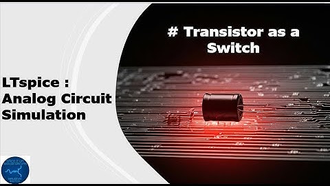 Transistor as a Switch in LTspice