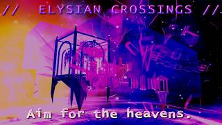 Tower of Elysian Crossings - Live | Stream 19